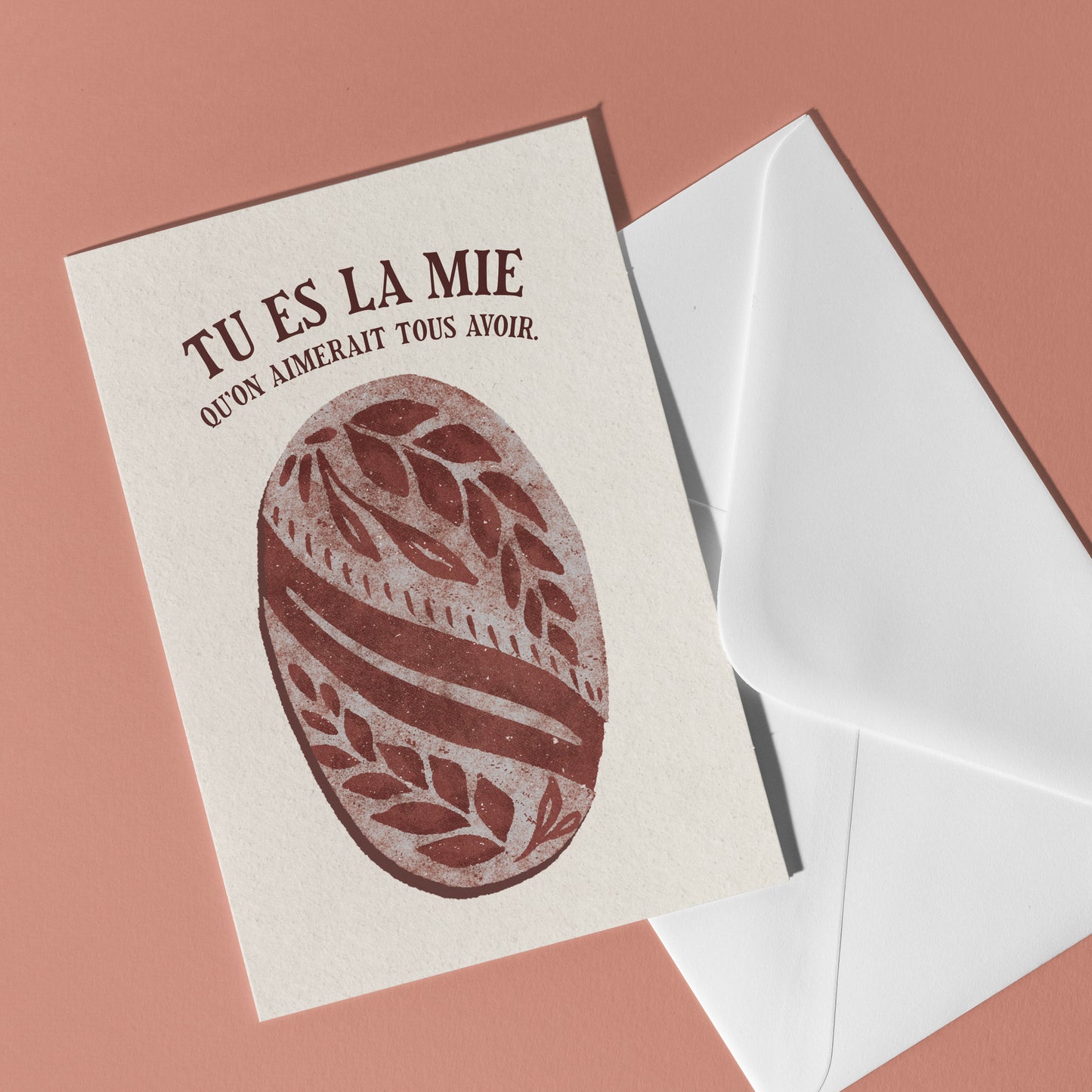 Carte de souhait - Tu es la mie qu'on aimerait tous avoir.