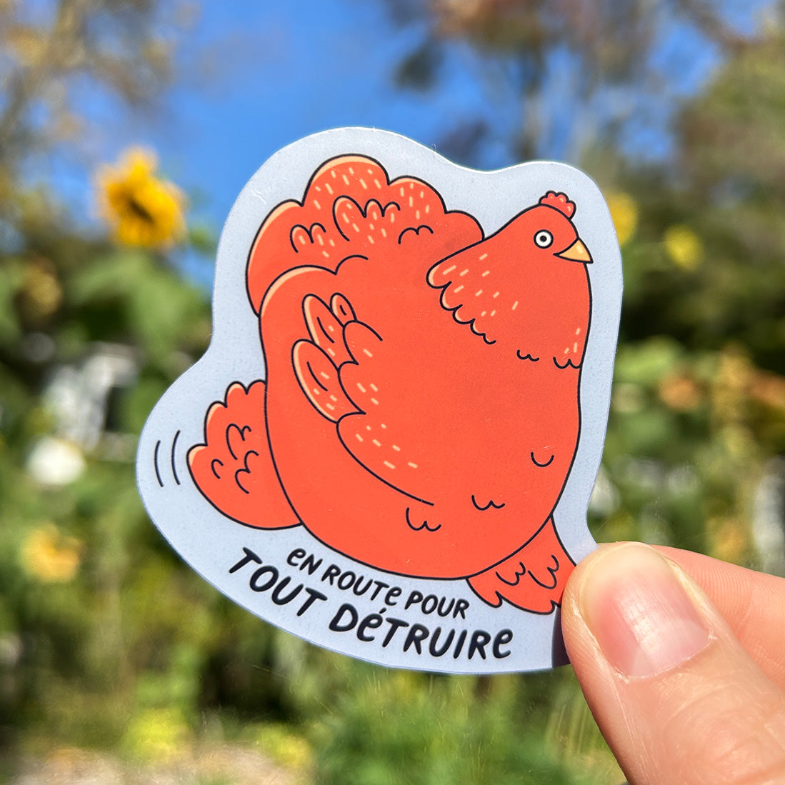Autocollant en vinyle - Poule En route pour tout détruire